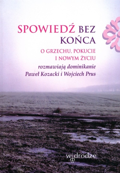 Spowiedź bez końca