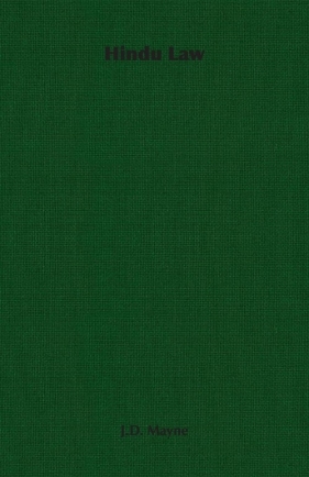 Hindu Law - Mayne J.D.