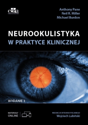 Neurookulistyka w praktyce klinicznej - Anthony Pane