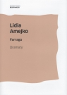 Farrago Lidia Amejko