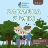 Zadanka z Wiki. Spotkanie z łosiem Opracowanie zbiorowe