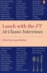 Lunch with the FT 52 Classic Interviews Barber Lionel