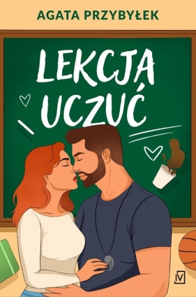 Lekcja uczuć - Agata Przybyłek