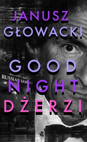 Goodnight, Dżerzi - Głowacki Janusz
