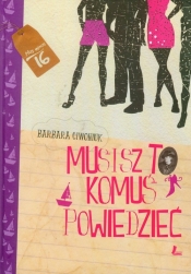 Musisz to komuś powiedzieć