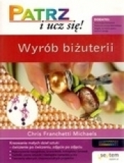 Wyrób biżuterii Patrz i ucz się