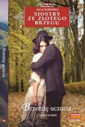 Siostry ze Złotego Brzegu Tom 54 Brzemię uczuć