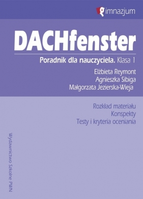 Dachfenster 1 Poradnik dla nauczyciela - Jezierska-Wiejak Małgorzata