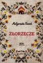Złorzecze - Małgorzata Kasak .