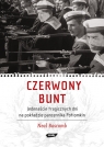 Czerwony bunt Jedenaście tragicznych dni na pokładzie pancernika Potiomkin Bascomb Neal