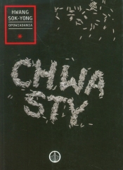 Chwasty i inne opowiadania - Hwang Sok-yong