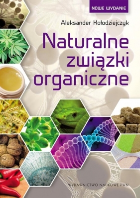 Naturalne związki organiczne - Kołodziejczyk Aleksander