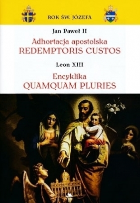 Papieskie dokumenty o św. Józefie - Leon XIII, Jan Paweł II