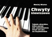 Chwyty klawiszowe - Miętus Maciej