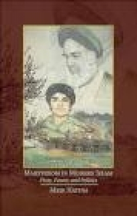 Martyrdom in Modern Islam - Meir Hatina
