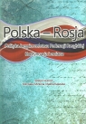 Polska - Rosja Polityka bezpieczeństwa Federacji Rosyjskiej Kontynuacja i