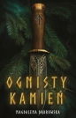 Ognisty kamień - Magdalena Dąbrowska