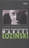 Marcel Łoziński Hendrykowski Marek