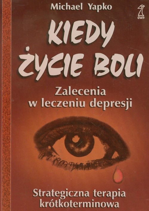 Kiedy życie boli