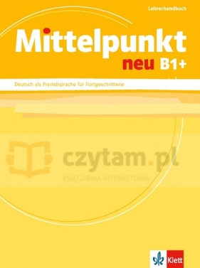 Mittelpunkt NEU Lehrerhandbuch B1+