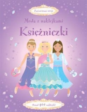 Moda z naklejkami. Księżniczki (6470) - Watt Fiona