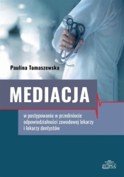 Mediacja w postępowaniu w przedmiocie.. - Paulina Tomaszewska