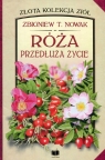 Róża przedłuża życie Zbigniew T. Nowak