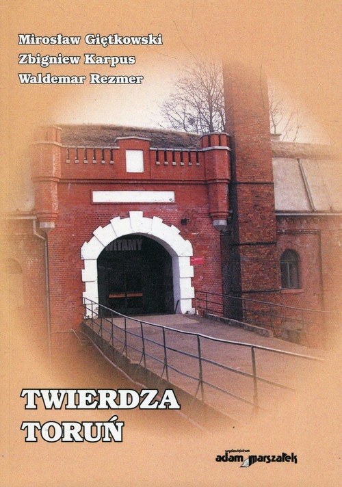 Twierdza Toruń