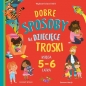 Dobre sposoby na dziecięce troski. Księga 5-6 latka - Hannah Wilson