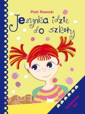 Jeżynka idzie do szkoły - Piotr Rowicki