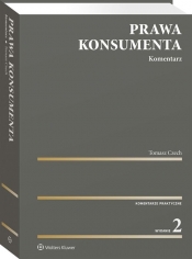 Prawa konsumenta. Komentarz w.2/2020 - Tomasz Czech