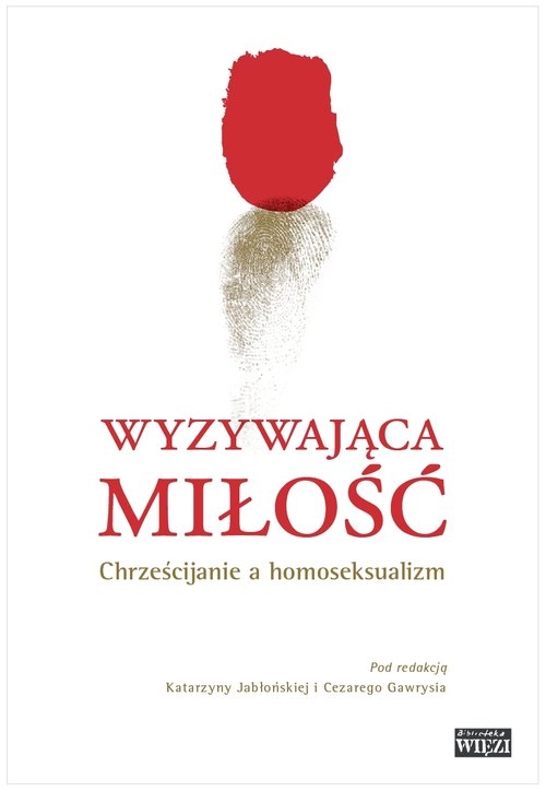 Wyzywająca miłość