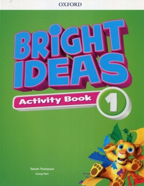Bright Ideas 1 Activity Book + Online Practice - Thompson Tamzin, Palin Cheryl