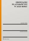 Obowiązki płatników PIT w 2020 roku