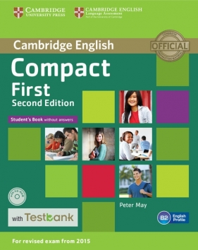 Compact First Student's Book without Answers with CD-ROM with Testbank - May Peter