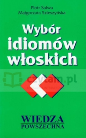WP Wybór Idiomów Włoskich - Piotr Salwa, Małgorzata Szleszyńska