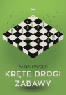  Kręte drogi zabawy