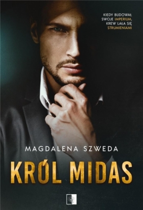 Król Midas - Magdalena Szweda