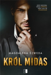 Król Midas - Magdalena Szweda