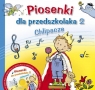 Piosenki dla przedszkolaka 2 Danuta Zawadzka, Agnieszka Kłos