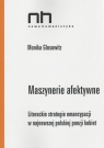 Maszynerie afektywne Literackie strategie emancypacji w najnowszej Glosowitz Monika