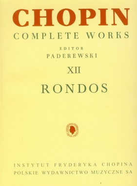 Chopin Complete Works XII Rondos