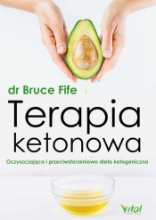 Terapia ketonowa - Fife Bruce