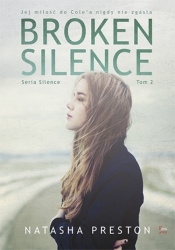 Broken Silence Tom 2 - Natasha Preston