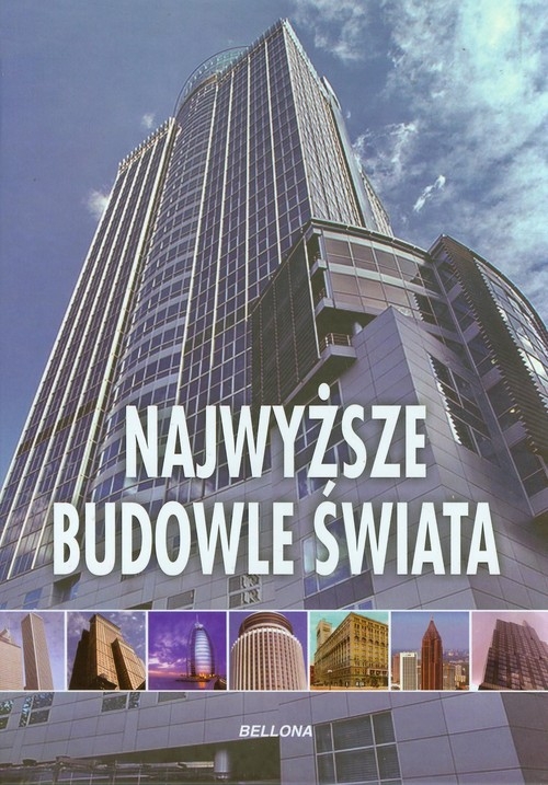 Najwyższe budowle świata