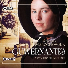 Guwernantka (Audiobook) - Wierzchowska Weronika