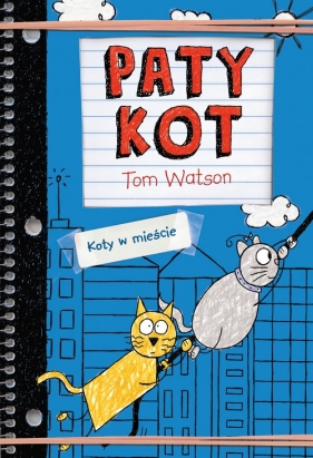 Patykot. Koty w mieście - Watson Tom