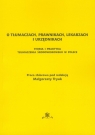 O tłumaczach prawnikach lekarzach i urzednikach Teoria i praktyka