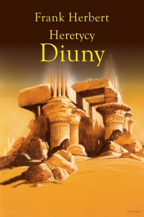 Heretycy Diuny - Frank Herbert