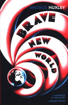 Brave New World Aldous Huxley, A Huxley